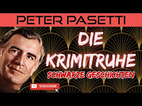 PETER PASETTI : DIE KRIMITRUHE  #retro  #krimihörspiel   1962-1967 #hörspiel STEREO
