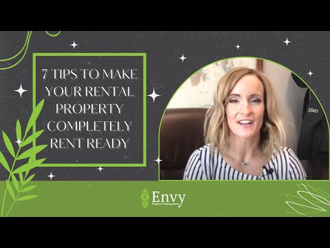 7 Tips You Must Know to Get Your Rental Property Completely Rent-Ready