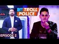 Priyank Sharma To Come On MTV Troll Police In Episode 2 Priyank Sharma Ranvijay Singh