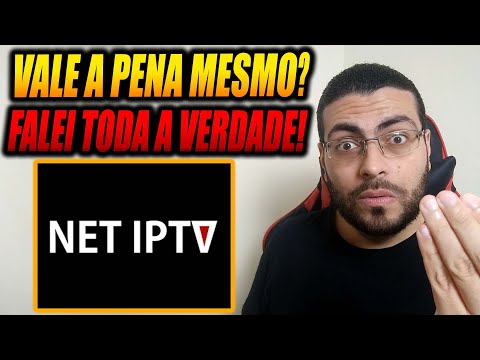 Aplicativo NET IPTV Vale a Pena em 2024? App NET IPTV Como Configurar? NET IPTV é Bom pra Smart TV?