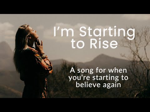 When STARTING feels SMALL but it’s EVERYTHING — I’m Starting to Rise (Lyrics)