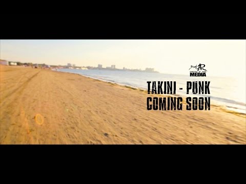 TAKINI - PUNK teaser