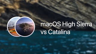 Video thumbnail for macOS High Sierra vs Catalina by Spott