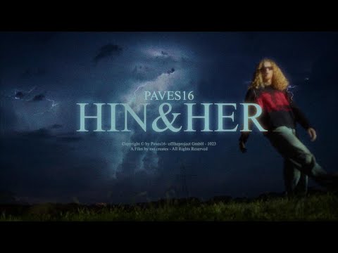 Paves 16 - Hin & Her