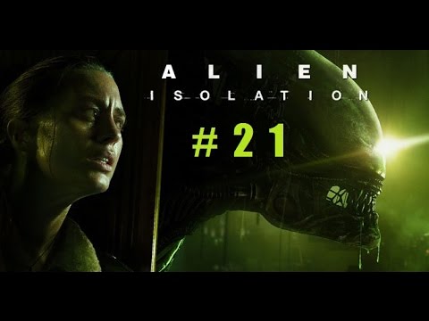 Alien: Isolation (Türkçe) | 21. Bölüm "Androidler Nefes Aldırmıyor"