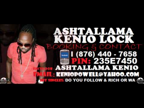 ASHTALLAMA KENIO LOCK - RICH OR WAH - FM8 RIDDIM