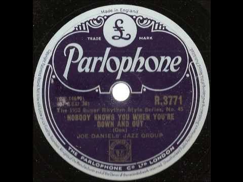 joe daniels jazz group  - nobody knows you when youre down and out  - 78 rpm 1953