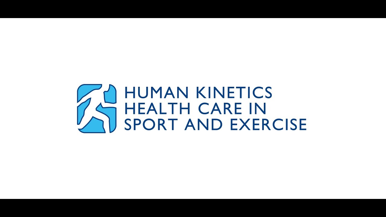Introducing Human Kinetics Health Care in Sport and Exercise