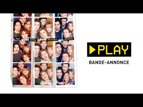 PLAY - Bande Annonce [VF]