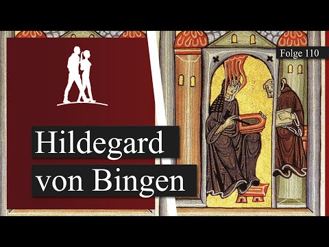 Hildegard von Bingen. Prophetin – Äbtissin – Gelehrte