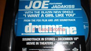 Joe ft. Jadakiss &quot;I Want A Girl Like You&quot; (Radio Version)