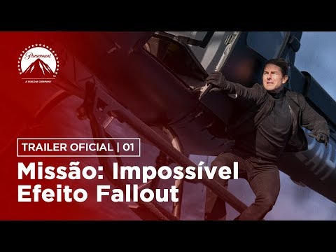 Missão: Impossível - Efeito Fallout | Trailer #1 | DUB | Paramount Brasil