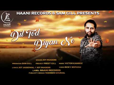 Dil Tod Diyan Ne