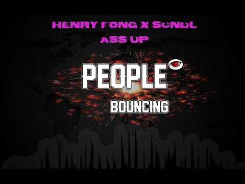 Henry Fong x SCNDL - Ass Up