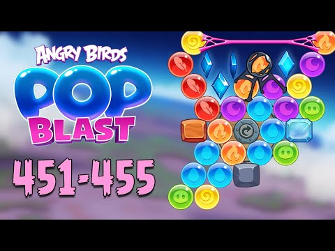 Angry Birds Pop Blast Gameplay Pt 93: Levels 451-455 - Higgledy-Piggledy Pop