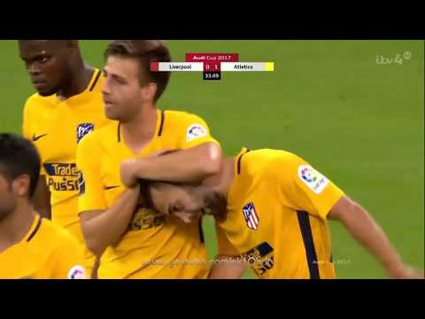 Keidi Bare Goal ~ Atletico Madrid vs Liverpool 1 0 02082017 HD goaaaaaaalll