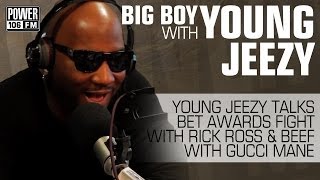 Young Jeezy talks BET Awards fight with Rick Ross and beef with Gucci Mane