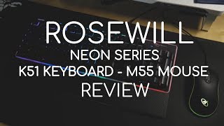 Rosewill Neon M51 Gaming Keyboard & M55 RGB Gaming Mouse REVIEW