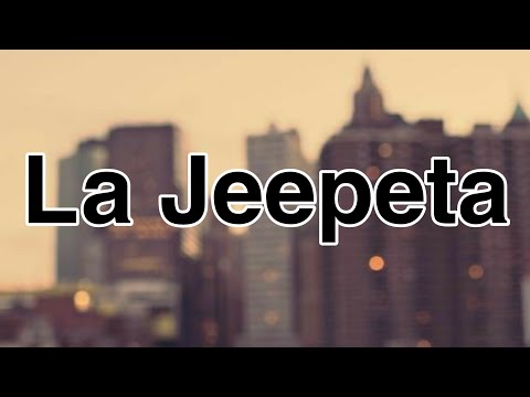 La Jeepeta - Nio Garcia x Brray x Juanka x Anuel AA x Myke Towers (Letra/Lyrics)