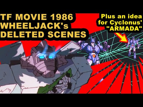 Transformers Movie 1986 - Wheeljack's Deleted Scenes and Cyclonus "Armada"