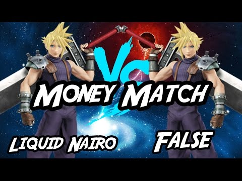 Cloud Dittos - Liquid Nairo vs LoF False Money Match