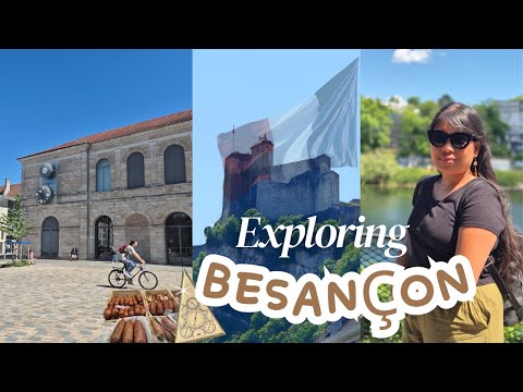 Discovering Besançon, France | Hidden Gem of Eastern France