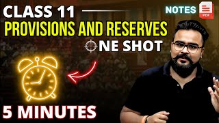 PROVISION AND RESERVE class 11 ONE SHOT | Accounts by GAURAV JAIN