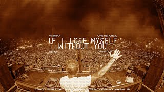 Alesso X David Guetta - If I Lose Myself X Without You (David Guetta UMF Taiwan 2023 Closing Mashup)