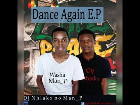 ### - Dj Nhlakx no Man_P