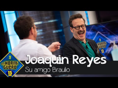 Joaquín Reyes nos presenta a su nuevo amigo Braulio - El Hormiguero