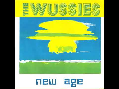 The Wussies - New Age 7 Inch - Headache Records - Full