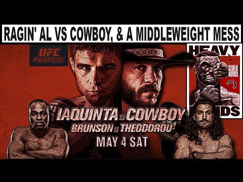 Iaquinta vs Cerrone & a Middleweight Mess (Heavy Hands #261)