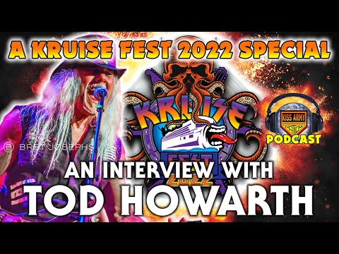 KISS ARMY NATION PODCAST Episode 78 - Kruise Fest Special: An Interview with Tod Howarth