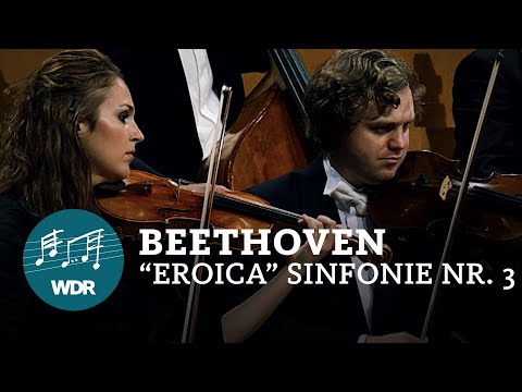 Beethoven - Symphony No. 3 | Jukka-Pekka Saraste | WDR Symphony Orchestra