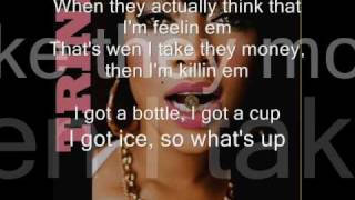 I Got A Bottle-Trina FT Missy Elliott