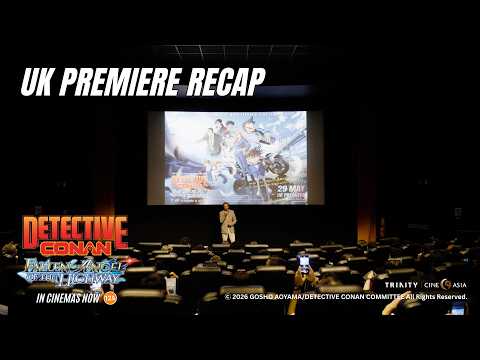 UK Premiere Recap Video