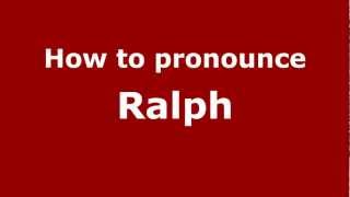 How to pronounce Ralph