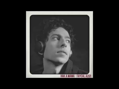 Fayçal Azizi   Hak A Mama Audio   YouTube