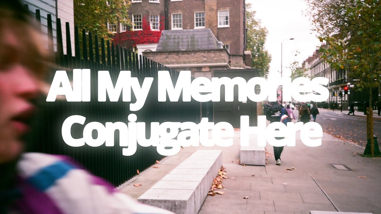 All My Memories Conjugate Here- Short Film