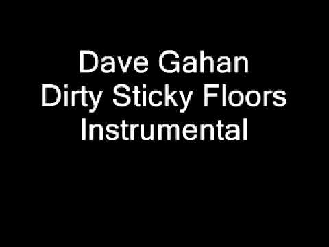 Video thumbnail for Dirty Sticky Floors [Instrumental]