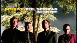 Interpol - NYC (Peel Sessions)