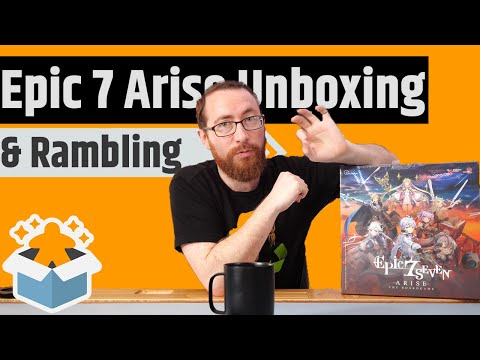 Epic Seven Unboxing & Rambling - Not Sure What To Expect With This One