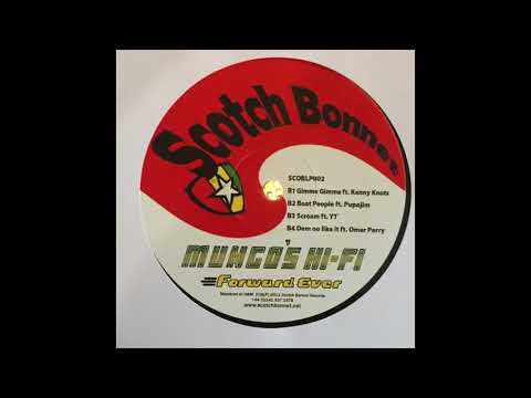 Dem No Like It ft. Omar Perry - Mungo's Hifi - Scotch Bonnet Records SCOBLP002
