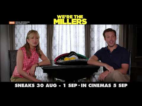 WE'RE THE MILLERS - TVC Spot "This Guy" (Sneaks 30 Aug - 1 Sep. In Cinemas 5 Sep)