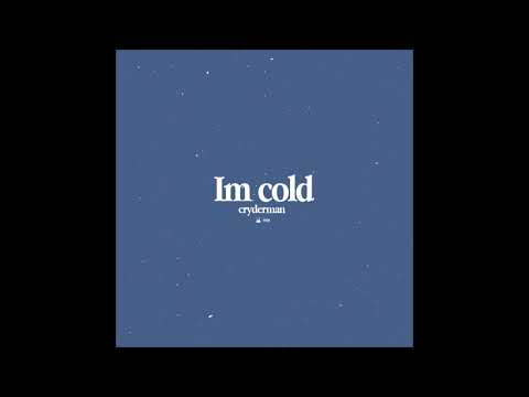 cryderman - im cold prod. thislandis OFFICIAL AUDIO