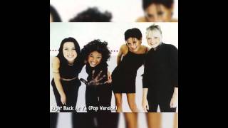 Spice Girls - Right Back At Ya (Pop Version)