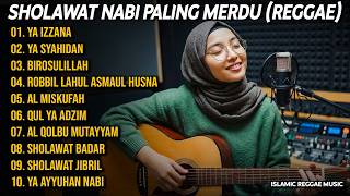 Download lagu SHOLAWAT NABI PALING MERDU (REGGAE) 💚 YA IZZANA, RBIROSULILLAH, YA SYAHIDAN | SHOLAWAT REGGAE mp3