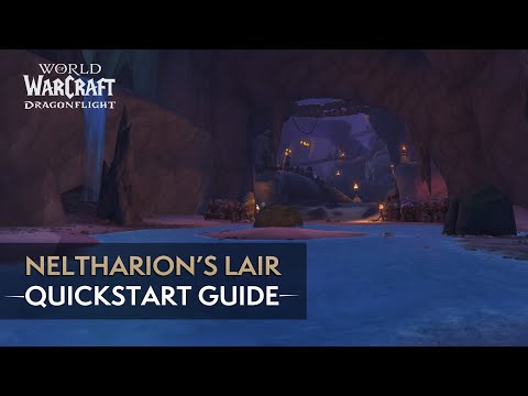 Neltharion's Lair  Mythic Quickstart Guide