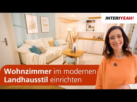 Wohnzimmer im modernen Landhausstil einrichten | How to | INTERIYEAH!