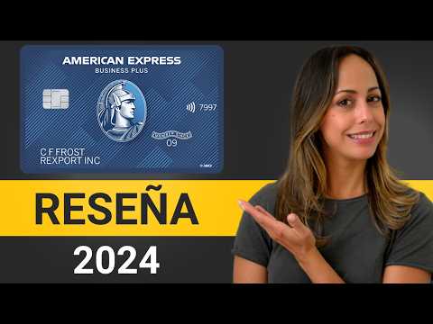 Opinión American Express Blue Business Plus 2024